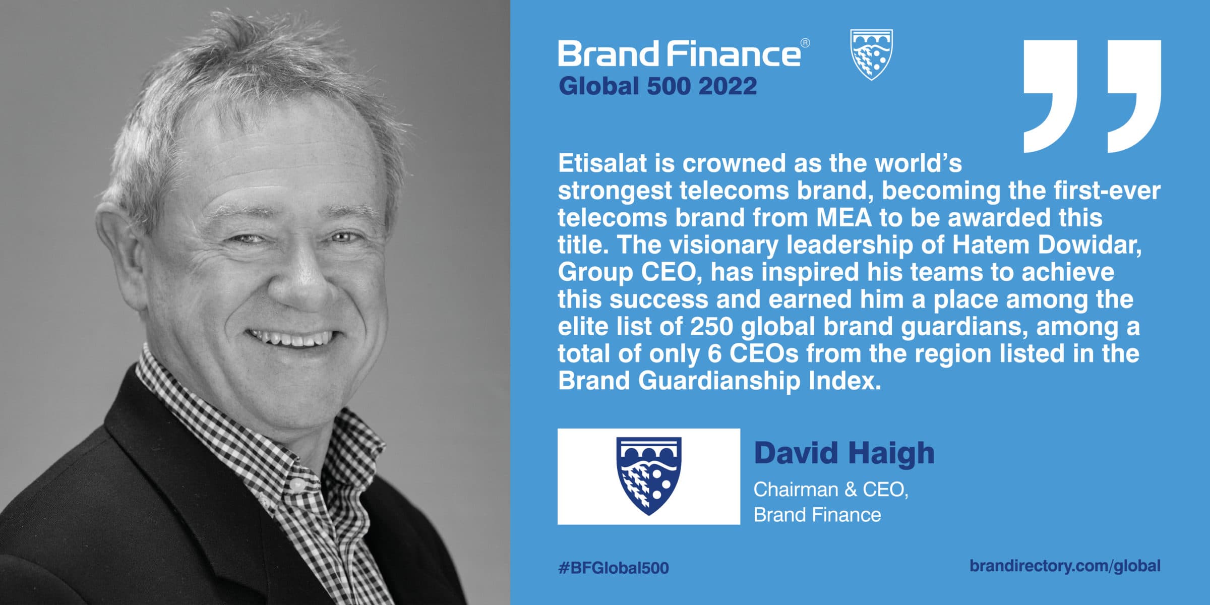 Quote from   David Haigh, CEO & Chairman, Brand Finance