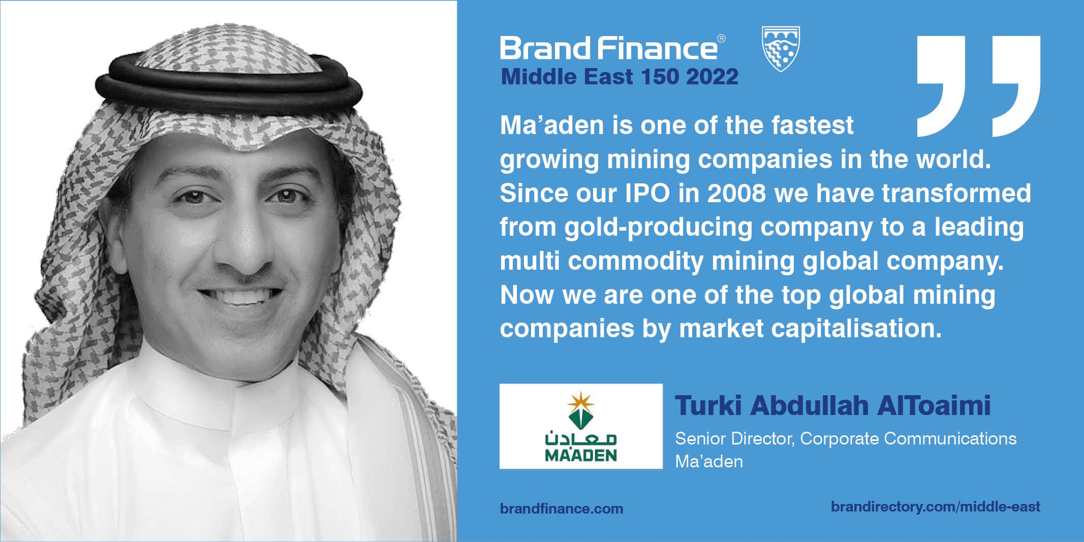  Turki Abdullah AlToaimi, Senior Director, Corporate Communications, Ma'aden